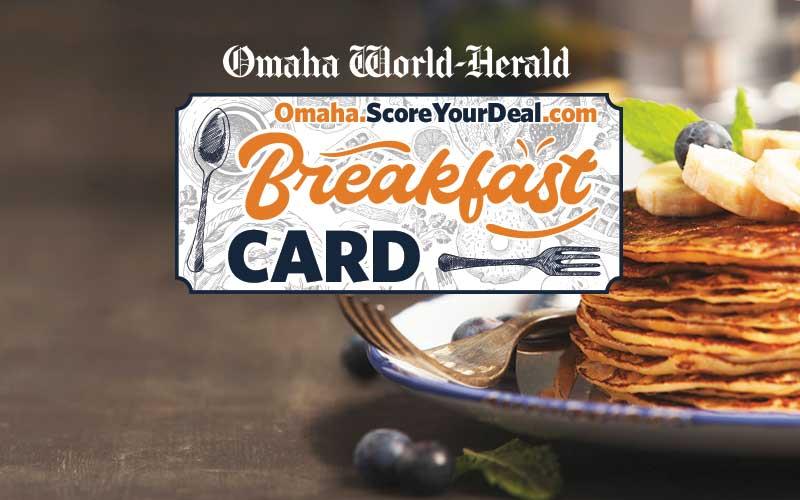 Omaha World-Herald - $7.50 for the OWH Breakfast Card - a $70 Value!