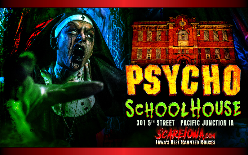 Scare Iowa - Psycho Schoolhouse